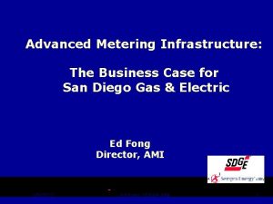 Advanced Metering Infrastructure The Business Case for San