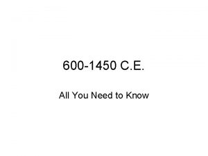 600 1450 C E All You Need to