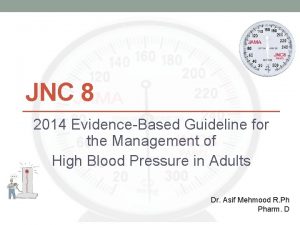 JNC 8 2014 EvidenceBased Guideline for the Management
