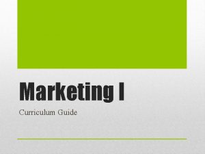 Marketing I Curriculum Guide Marketing Information Management Standard