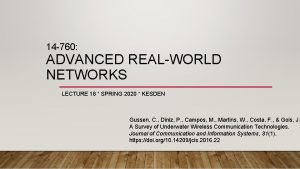 14 760 ADVANCED REALWORLD NETWORKS LECTURE 18 SPRING