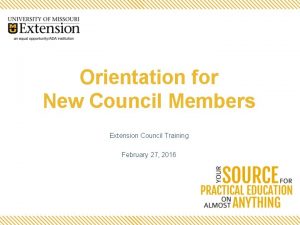 Orientation for New Council Members Extension Council Training