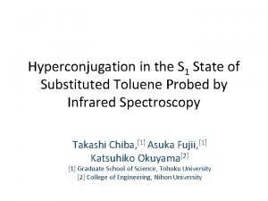 Hyperconjugation in the S 1 State of Substituted