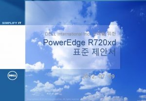 DELL International Inc Power Edge R 720 xd