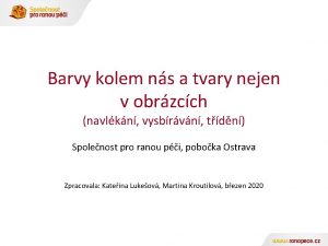 Barvy kolem ns a tvary nejen v obrzcch