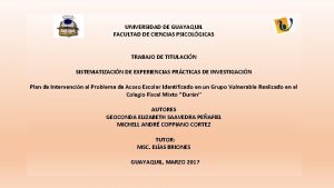 UNIVERSIDAD DE GUAYAQUIL FACULTAD DE CIENCIAS PSICOLGICAS TRABAJO