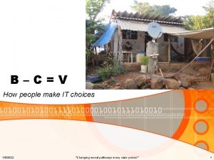 BCV How people make IT choices 152022 Changing