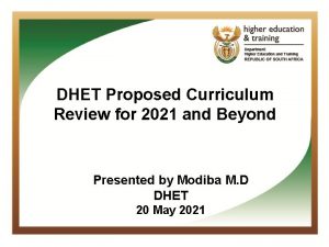 DHET Proposed Curriculum Review for 2021 and Beyond