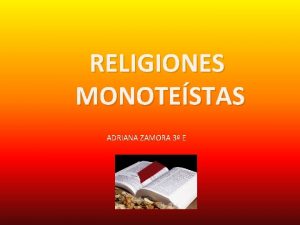 RELIGIONES MONOTESTAS ADRIANA ZAMORA 3 E La imagen