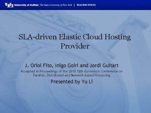 SLAdriven Elastic Cloud Hosting Provider J Oriol Fito