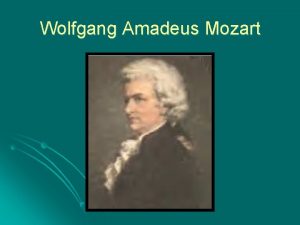 Wolfgang Amadeus Mozart Wolfgang Amadeus Mozart pg 56