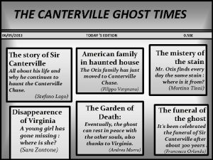 THE CANTERVILLE GHOST TIMES 06052013 The story of