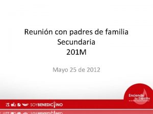 Reunin con padres de familia Secundaria 201 M