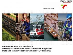 IPAP 20128 delivering freight reliably Transnet National Ports