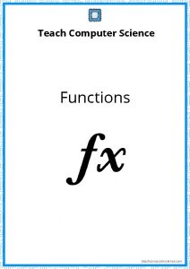 Teach Computer Science Functions teachcomputerscience com Functions Intro