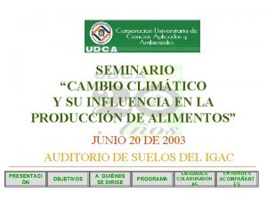 SEMINARIO CAMBIO CLIMTICO Y SU INFLUENCIA EN LA