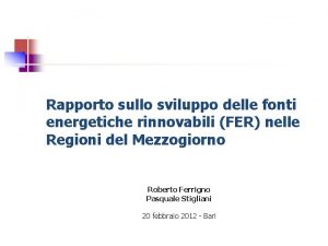 Rapporto sullo sviluppo delle fonti energetiche rinnovabili FER