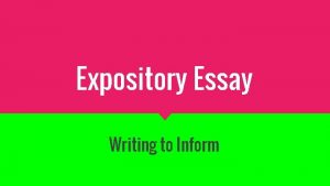 Expository Essay Writing to Inform What is Expository