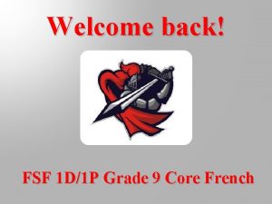 Welcome back FSF 1 D1 P Grade 9