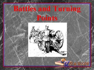 Battles and Turning Points First Bull Run Where