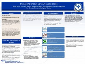 Decreasing Lines at CareAVan Clinic Sites Alesia Giller
