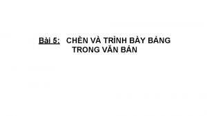 Bi 5 CHN V TRNH BY BNG TRONG