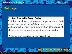 Renewable Energy Bellringer Section 1 Renewable Energy Section