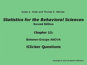 Susan A Nolan and Thomas E Heinzen Statistics