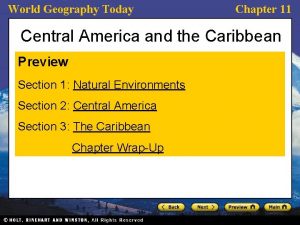 World Geography Today Chapter 11 Central America and