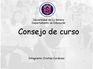 Universidad de La Serena Departamento de Educacin Consejo