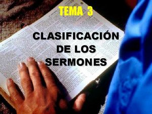 TEMA 3 CLASIFICACIN DE LOS SERMONES 1 DE