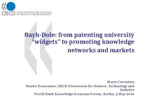 BayhDole from patenting university widgets to promoting knowledge