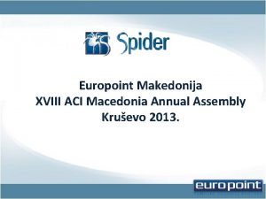 Europoint Makedonija XVIII ACI Macedonia Annual Assembly Kruevo