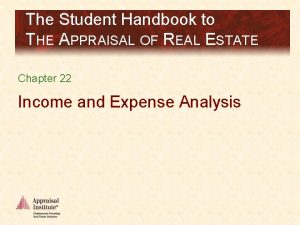 The Student Handbook to THE APPRAISAL OF REAL