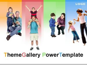 LOGO Theme Gallery Power Template Contents Theme Gallery