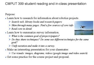 CMPUT 399 student reading and inclass presentation Purpose