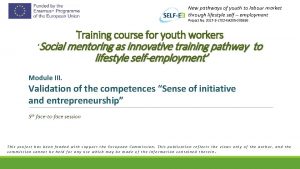 New pathways of youth to labour market through