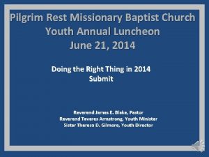 Pilgrim Rest Missionary Baptist Church Youth Annual Luncheon