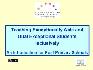 Teaching Exceptionally Able and Dual Exceptional Students Inclusively