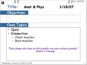 152022 Title Anat Phys 11807 Objectives Class Topics