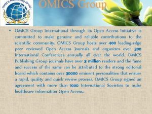 OMICS Group OMICS Group International through its Open