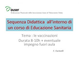 Sequenza Didattica allinterno di un corso di Educazione