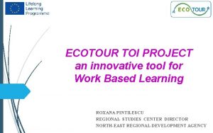 ECOTOUR TOI PROJECT an innovative tool for Work