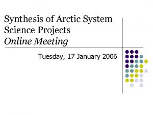 Synthesis of Arctic System Science Projects Online Meeting