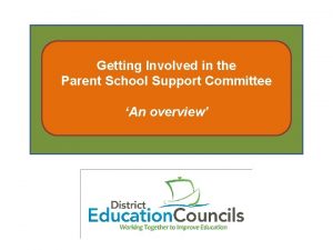 Getting Involved in the Parent School Support Committee