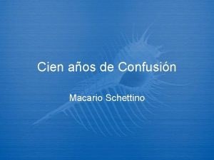 Cien aos de Confusin Macario Schettino Cien aos