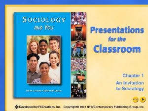 An Invitation to Sociology Summary of Topics The