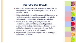 POSTUPCI U APLIKACIJI Obrazovni programi koji se ele