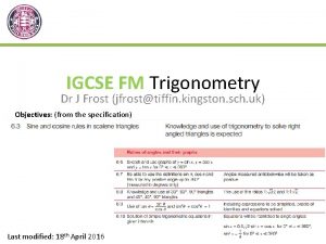 IGCSE FM Trigonometry Dr J Frost jfrosttiffin kingston