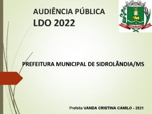 AUDINCIA PBLICA LDO 2022 PREFEITURA MUNICIPAL DE SIDROL